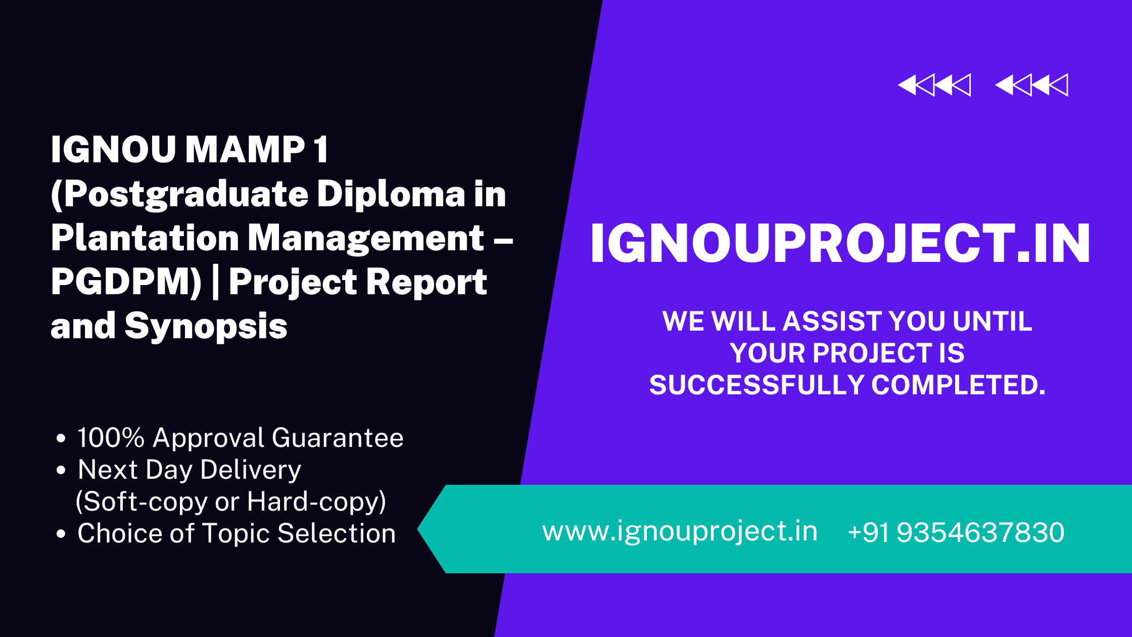 IGNOU MAMP 1 (Postgraduate Diploma in Plantation Management – PGDPM) | Project Report and Synopsis