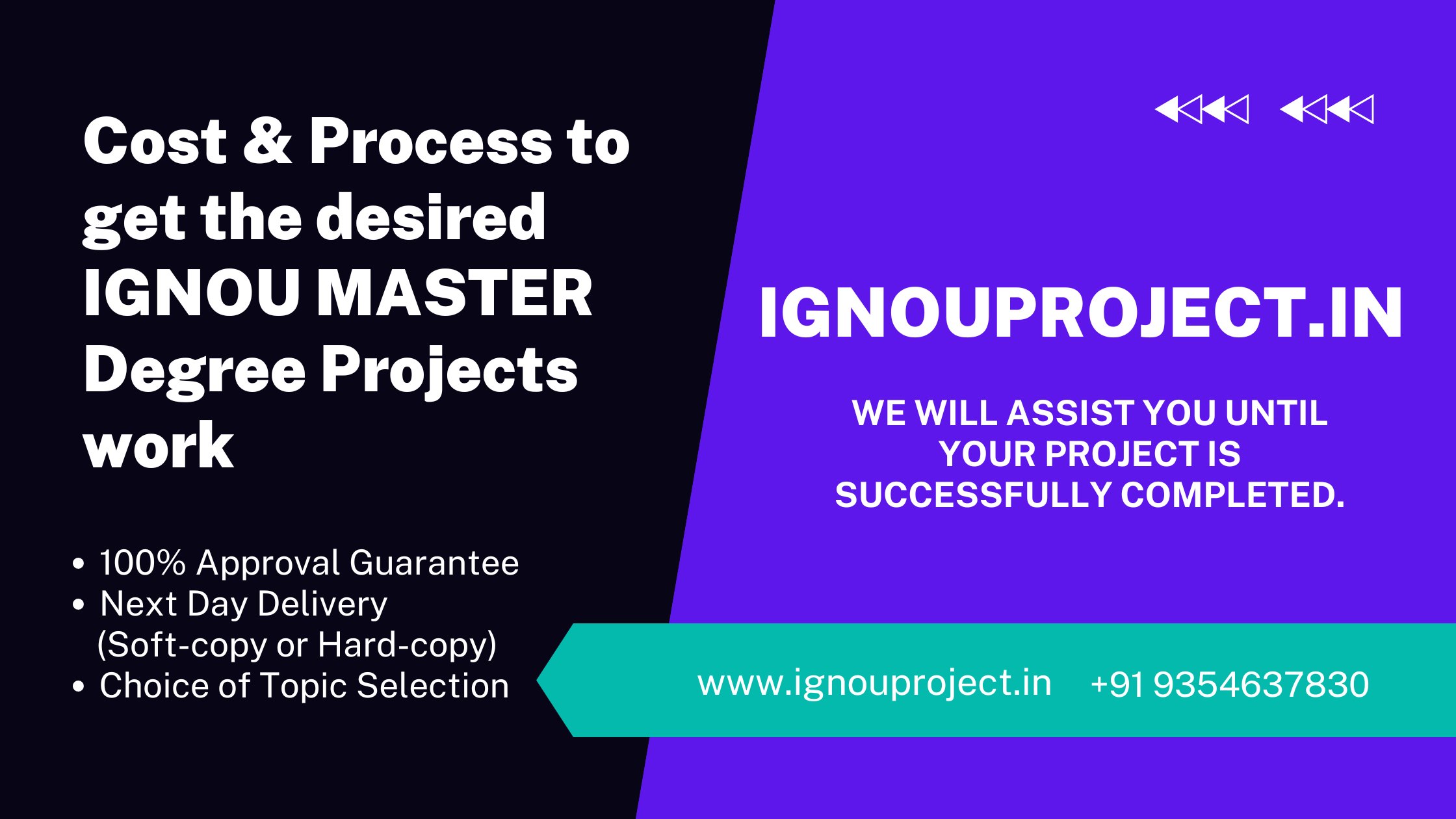 Cost & Process to get the desired IGNOU MASTER Degree Project work