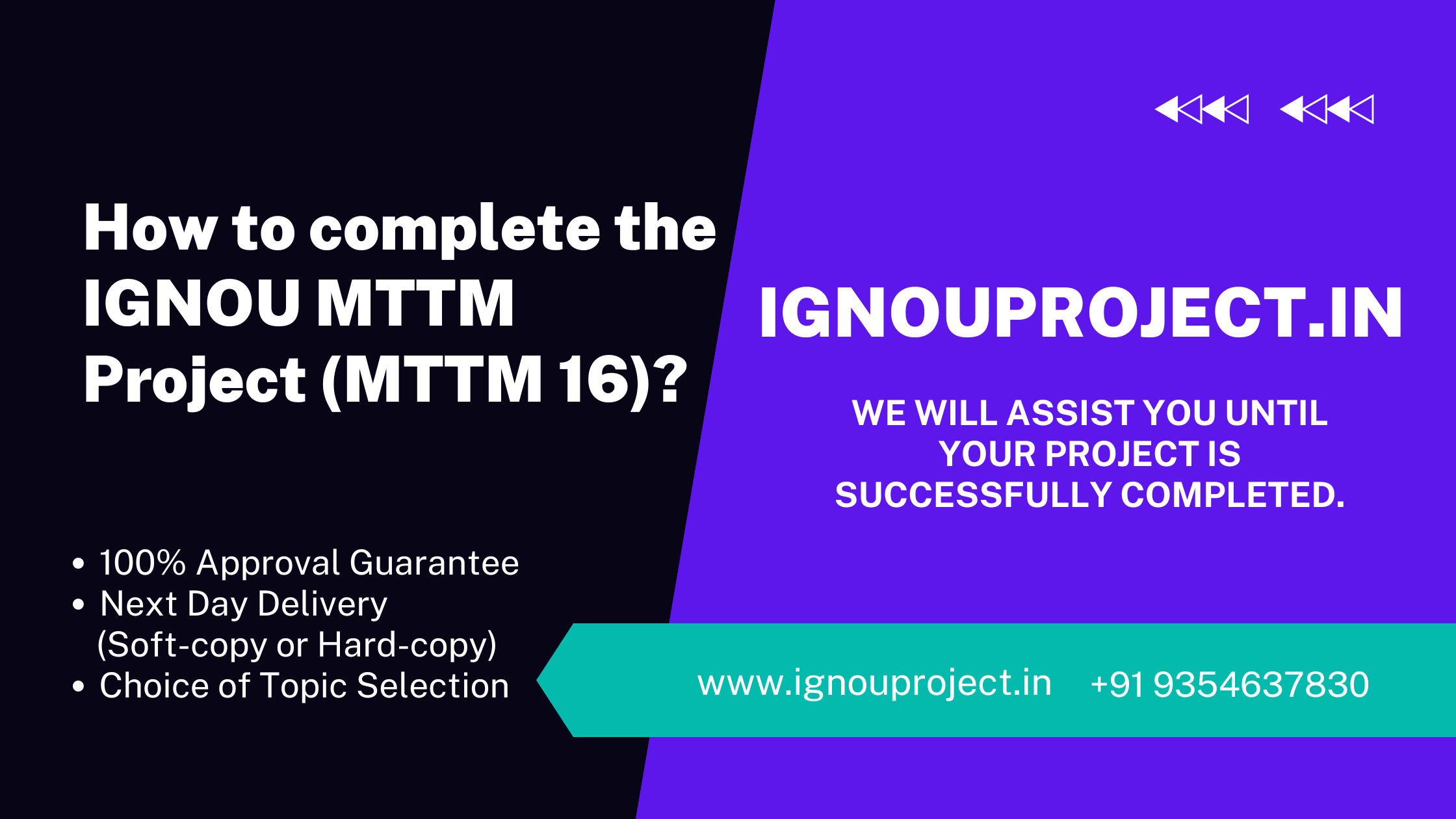 How to complete the IGNOU MTTM Project (MTTM 16)?