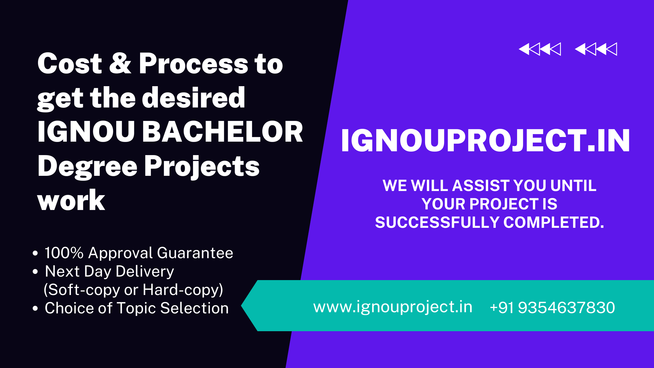 Cost and Process to get the desired IGNOU BACHELOR Degree Project work