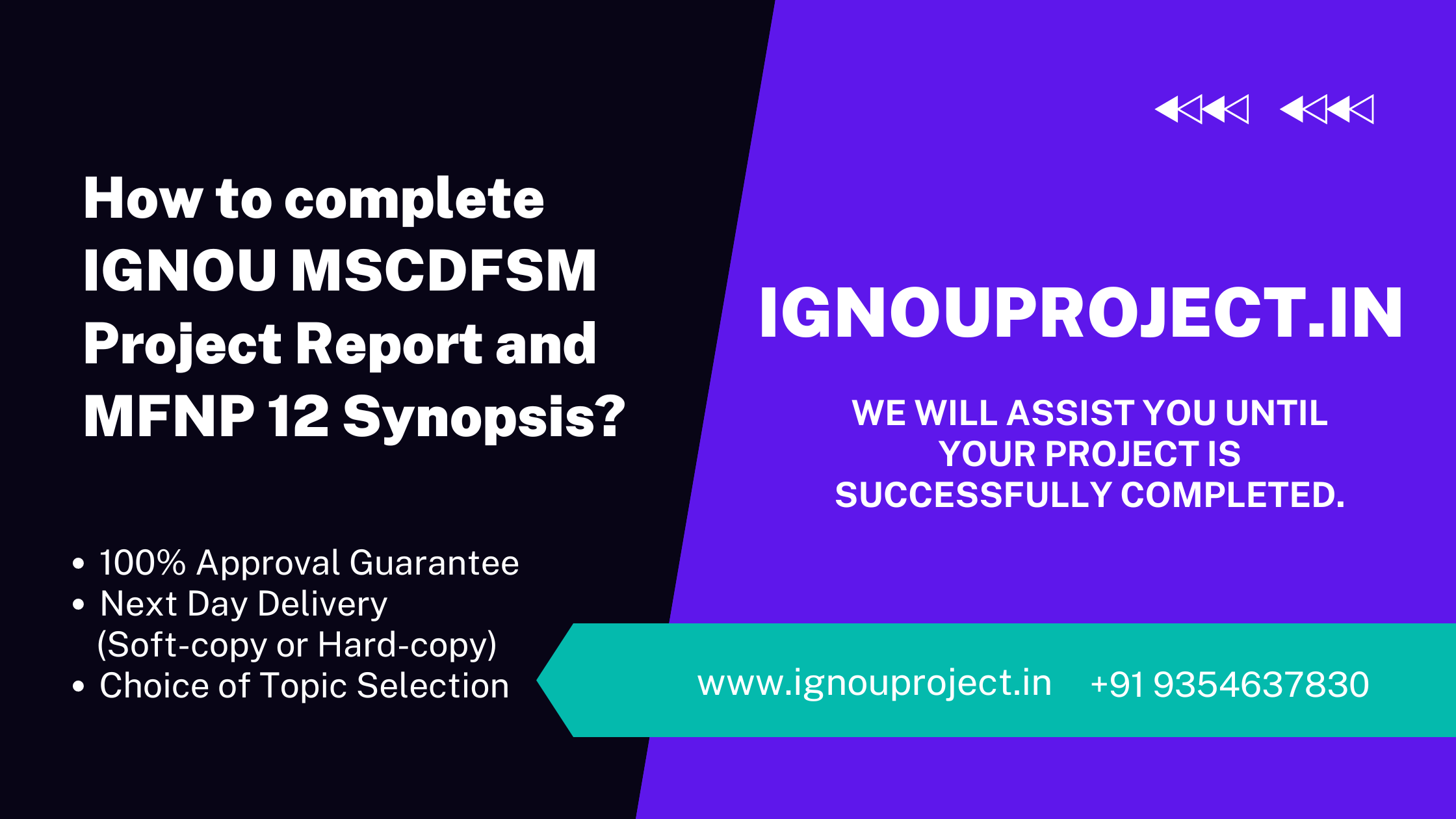 How to complete IGNOU MSCDFSM Project Report and MFNP 12 Synopsis?