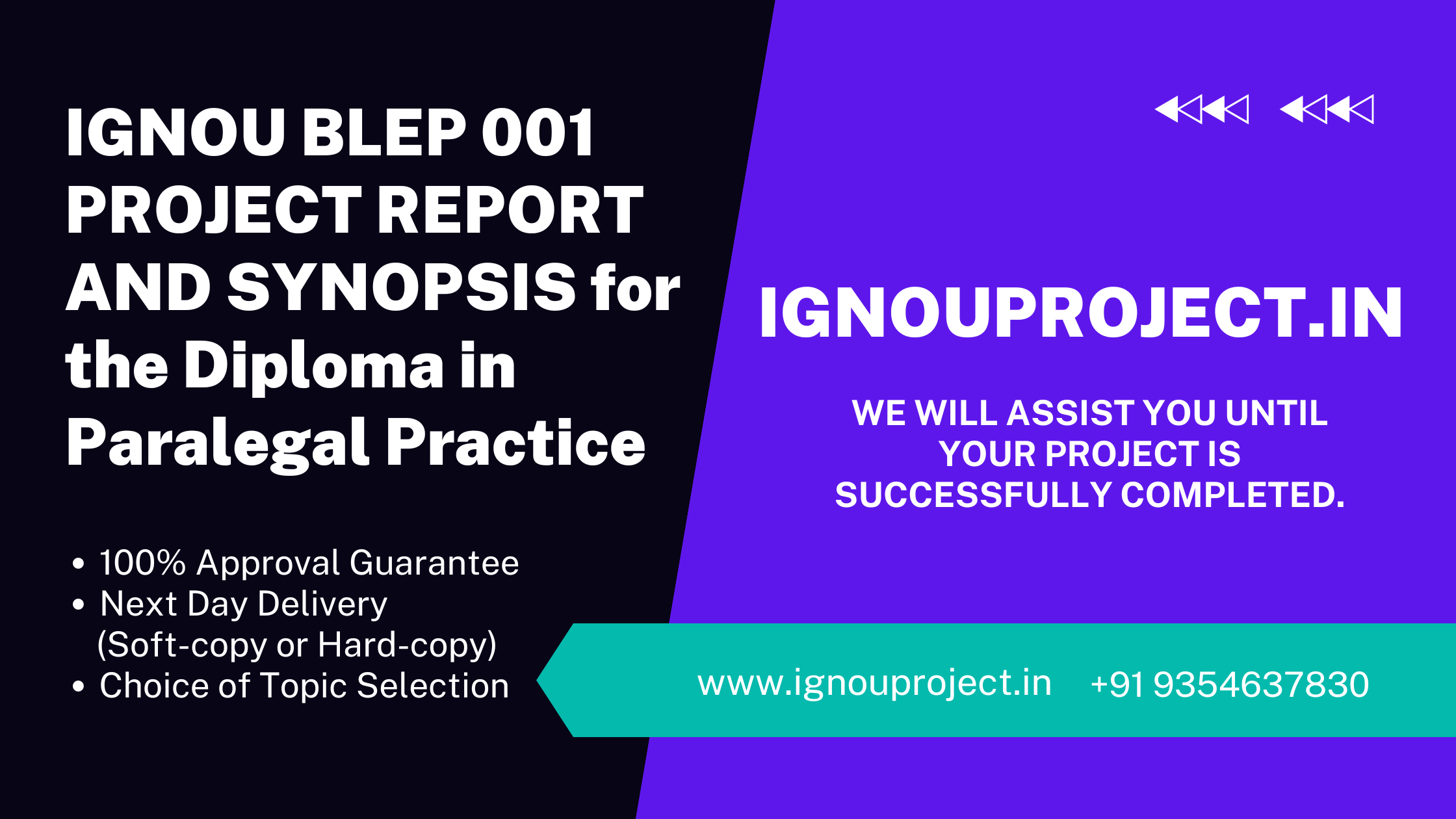 IGNOU BLEP 001 PROJECT REPORT AND SYNOPSIS for the Diploma in Paralegal Practice