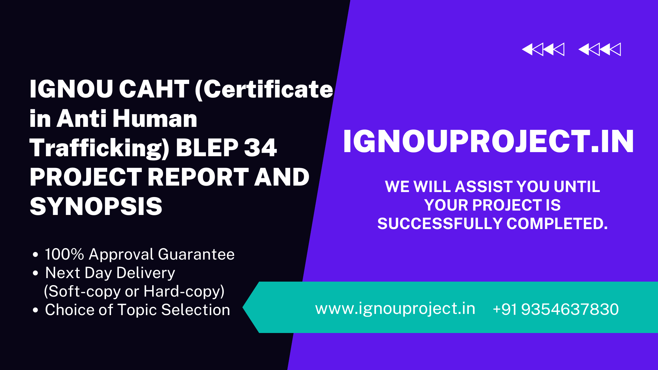 IGNOU CAHT (Certificate in Anti Human Trafficking) BLEP 34 PROJECT REPORT AND SYNOPSIS