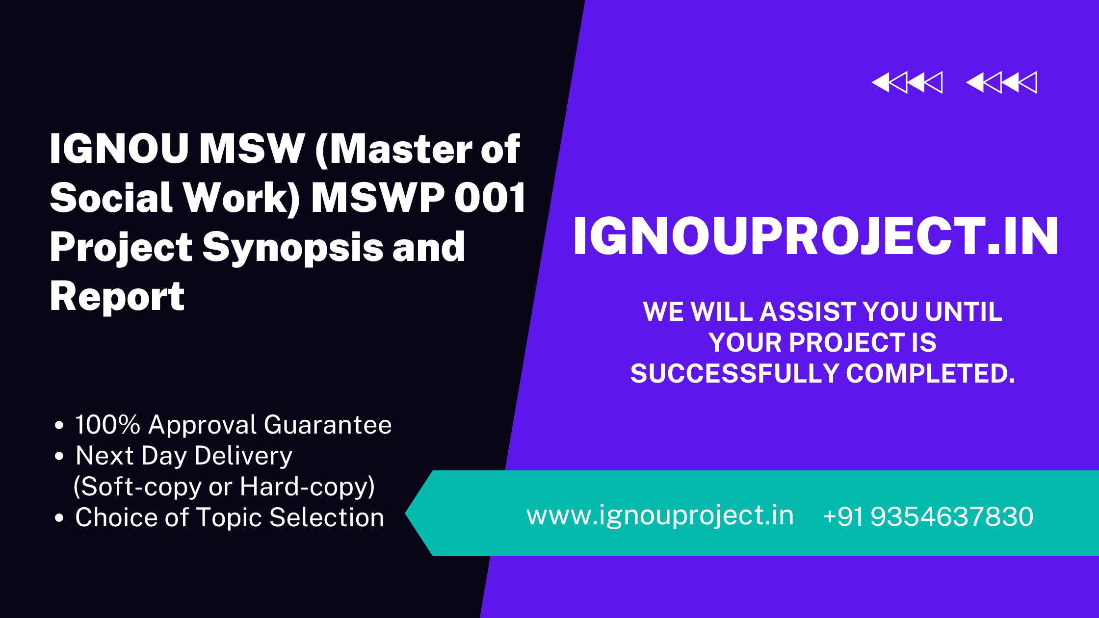 IGNOU MSW (Master of Social Work) MSWP 001 Project Synopsis and Report