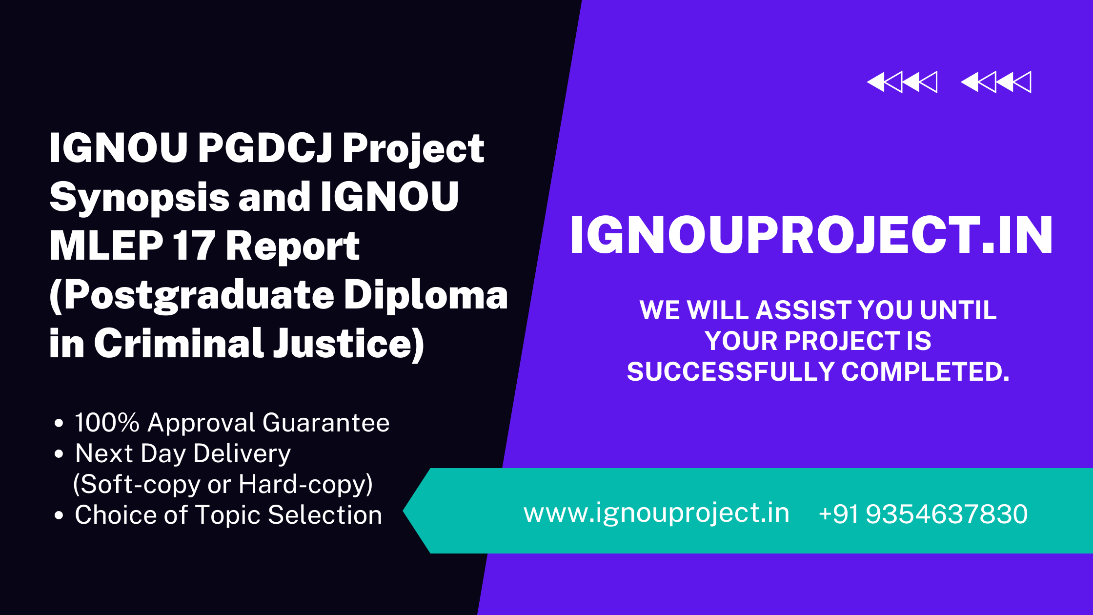 IGNOU PGDCJ Project Synopsis and IGNOU MLEP 17 Report (Postgraduate Diploma in Criminal Justice)