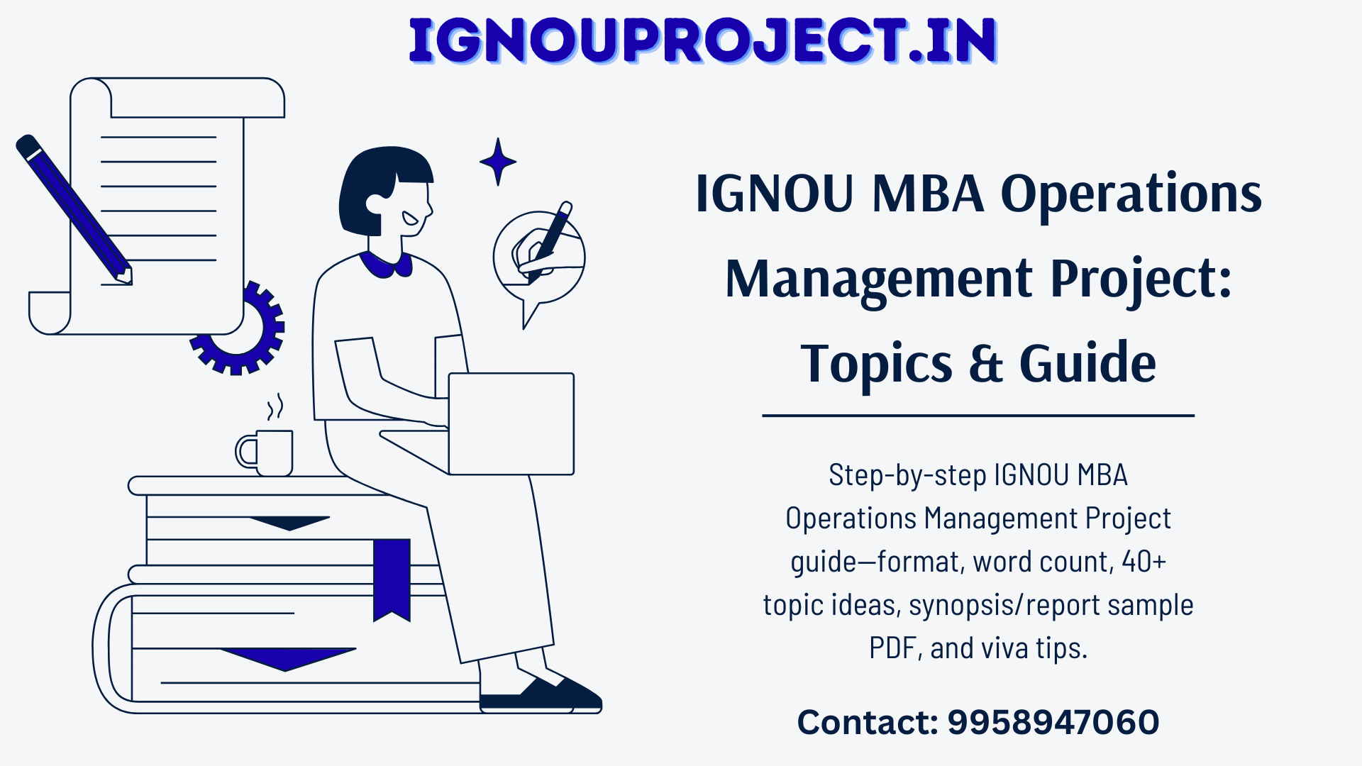 IGNOU MBA Operations Management Project - Topics & Guide