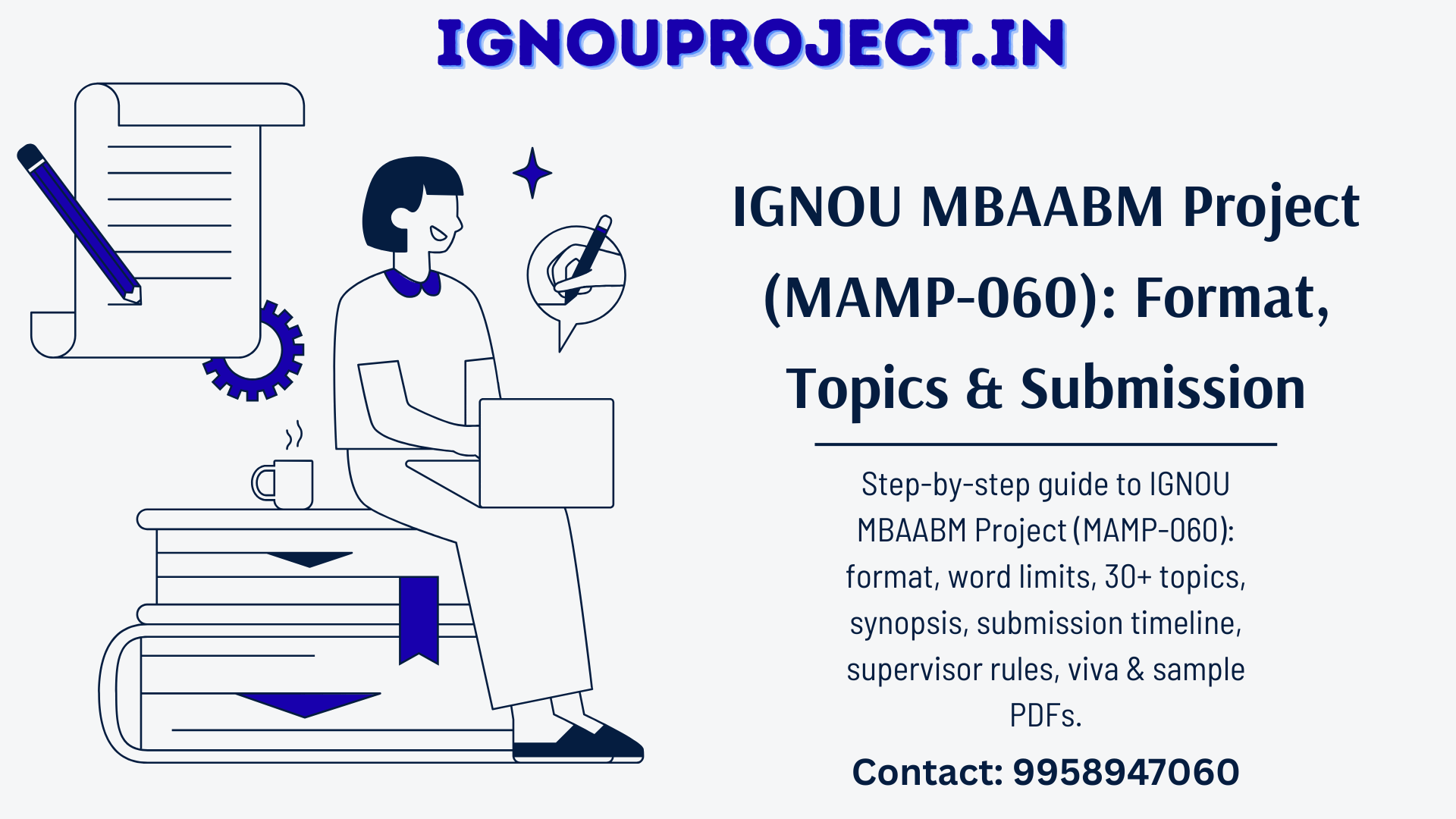 IGNOU MBAABM Project (MAMP-060): Format, Topics & Submission