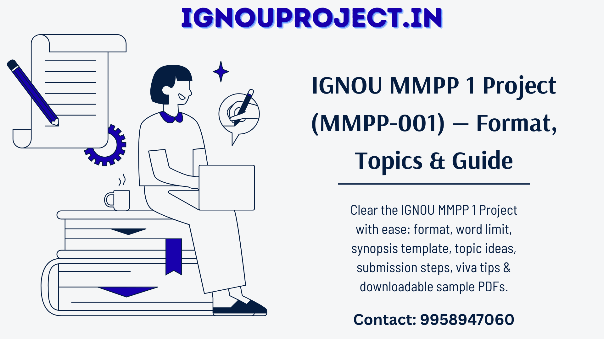 IGNOU MMPP 1 Project (MMPP-001) — Format, Topics & Guide