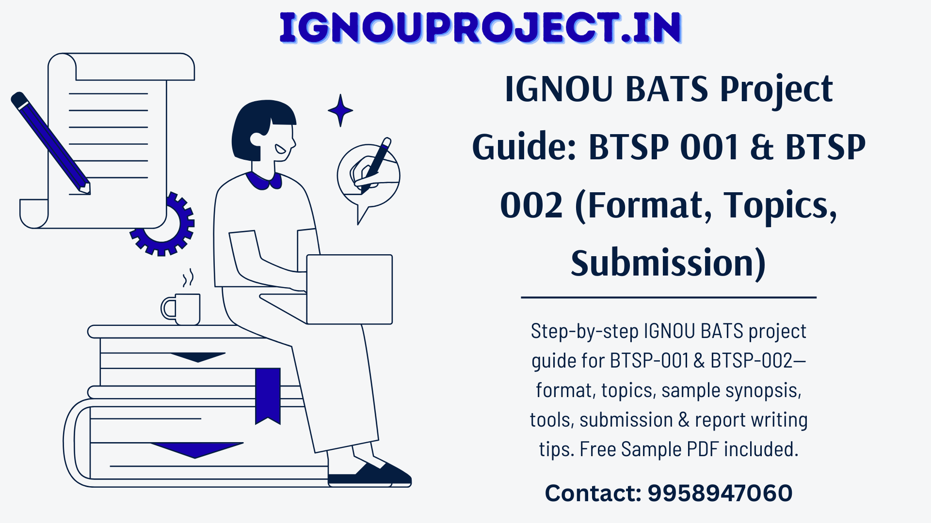 IGNOU BATS Project Guide: BTSP 001 & BTSP 002 (Format, Topics, Submission)