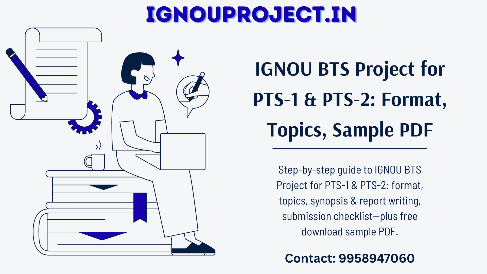 IGNOU BTS Project for PTS-1 & PTS-2: Format, Topics, Sample PDF