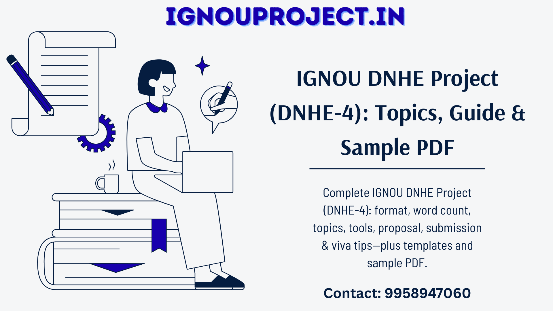 IGNOU DNHE Project (DNHE-4): Topics, Guide & Sample PDF